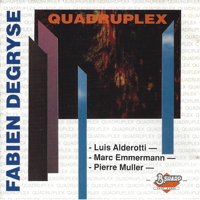 Fabien Degryse - Quadruplex